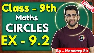 Class - 9th Ex - 9.2 Q1, Q2, Q3, Q4, Q5, Q6 (Circles)  | Class 9 Maths Circles | New NCERT CBSE