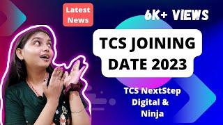 TCS Joining Date Revealed || Digital and Ninja Candidates || TCS NQT || TCS Next Step