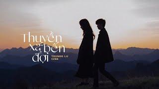 Thuyền Không Bến Đợi - Trungg I.U ft. Czee / OFFICIAL