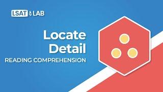 5: Locate Detail