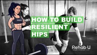 How to Build Resilient Hips