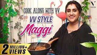 VV Style Maggi | Live | Cook Along with VV | Vanitha Vijaykumar