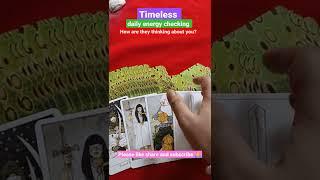 Timeless -daily energy checking current thoughts of your person/crush/ex partner