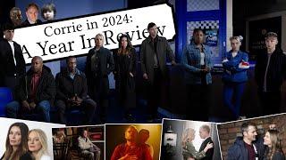 Corrie in 2024: A Year In Review