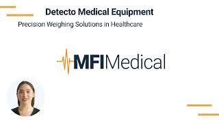 Detecto Medical Equipment: Precision Weighing Solutions in Healthcare with MFI Medical