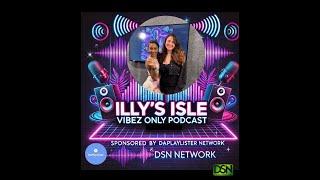 DaPlaylister Network Presents: Vibes Only Podcast Featuring Stellar