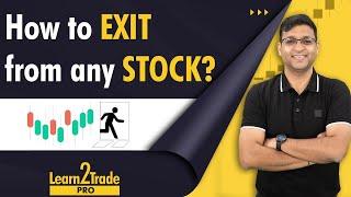 किसी भी Stock से कब और कैसे Exit करे? My Stock Exit Strategy Revealed! #Learn2TradePro | Vivek Bajaj