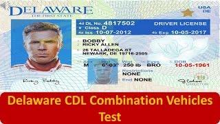 Delaware CDL Combination Vehicles Test