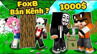 MỀU 24 GIỜ GIẢI CỨU FOXB KHỎI HACKER TRONG MINECRAFT*REDHOOD PHÁT HIỆN SỰ THẬT FOXB BÁN KÊNH YOUTUBE