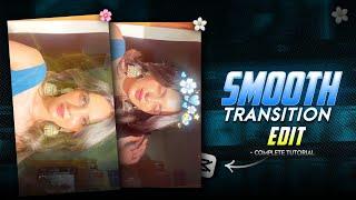 Instagram SMOOTH Reels Transition Editing in Mobile | Capcut Video Editing | Full Tutorial