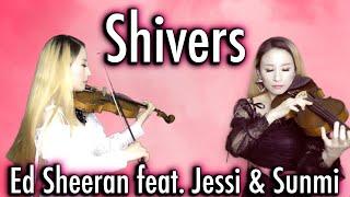 Ed Sheeran - Shivers violin cover (feat. Jessi, Sunmi)