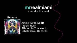 Sven Scott - Rush