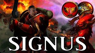 SIGNUS CAMPAIGN - Path of Blood and Ruin | Warhammer 40k Lore