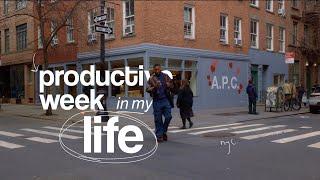 Getting my Life Together in NYC | Productive Week in my Life + Q&A