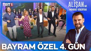 Alişan ile Hayata Gülümse Bayram Özel 4. Gün - 19.06.2024