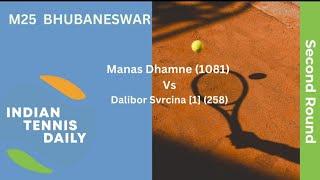 Match Highlights - M25 Bhubaneswar: Manas Dhamne Vs Dalibor Svrcina