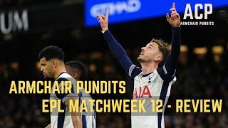 Premier League GW12: Shocks, Comebacks & Table Shake-ups! |  EPL Weekend Review | ACP PODCAST #epl