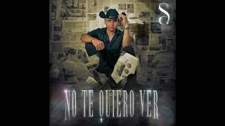 No Te Quiero Ver - Santiago Gomez