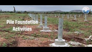 Solar Plant|| Major Activity|| Pile Foundation Casting|| Civil Activity.