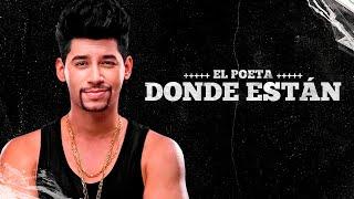 EL POETA - ¿DÓNDE ESTÁN? [EL POETA DEL RAP] (VIDEO LYRIC)