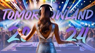 Tomorrowland 2024 Mix  Best Remixes & Festival Songs | EDM Party Music 2024