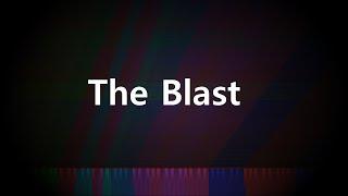 [1 year special] The Blast (75 Million Notes) - Me