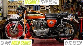 HONDA CB450 CAFÉ RACER BUILD Vol. 1 - Initial Teardown