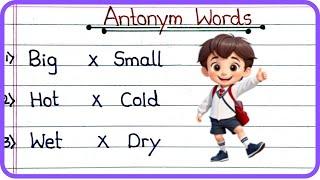 Simple 30 Antonyms Words | Antonyms Words for Learner | Antonyms