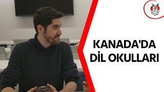 Kanada ’da Dil Okulları Hakkında Her Şey ! │Eğitim Serisi 1│