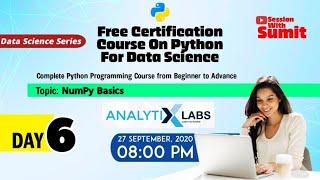 Python Tutorial for Beginners | Free Certification | AnalytixLabs | Session With Sumit | Day-6