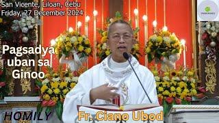 Fr. Ciano Ubod -Unsaon aron ta Magsadya uban sa Ginoo?