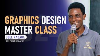 GRAPHICS DESIGN MASTERCLASS 2024 NA JOEL KADAGA