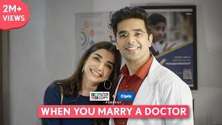 FilterCopy | When You Marry A Doctor | Ft.  Ravjeet Singh, Malhaar Rathod