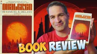 Dhalgren by Samuel R. Delany | Book Review