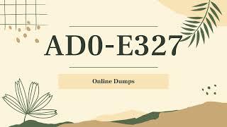 [Dumpsinfo] AD0-E327 Adobe Campaign Classic Business Practitioner Dumps