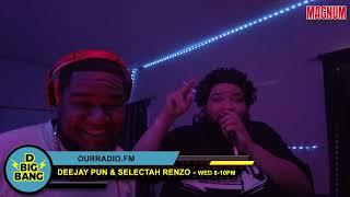 D BIG BANG️ Ep. 10 ️ DeeJay Pun & Selectah Renzo    LIVE