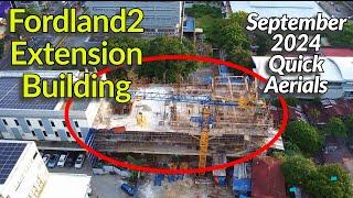 Fordland 2 Extension Building Quick Aerials - September 2024 | Bacolod/Negros Projects Update