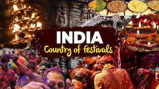 INDIA Cinematic Travel Video | INDIAN Travel Cultures, Festivals, Beauty - Country of Festivals