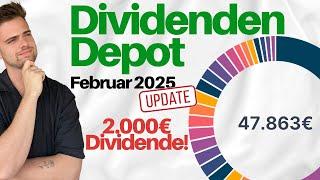 47.000€ Dividenden Aktien Portfolio  | Depot-Update Februar 2025