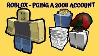 Roblox - PGing a 2007 account #2