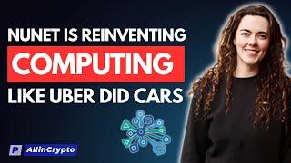 Nunet NTX Is Reinventing Computing Like Uber Did With Transport!! The DePin Revolution Has Arrived!!