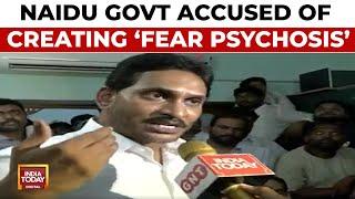 YSRCP Chief Jagan Reddy Accuses The Chandrababu Naidu Government Of Creating An Atmosphere Of Fear