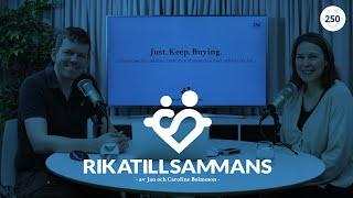 #250 - Just. Keep. Buying. | Fem principer från Nick Magiullis nya bok - Del 1 av X