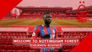 Cheikhou Kouyaté - 32yo - Welcome to Nottingham Forest ?