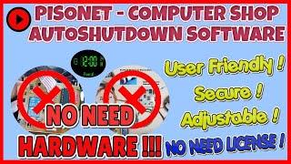 PISONET AUTO SHUTDOWN SOFTWARE (PISONET AUTOMATIC SHUTDOWN WHEN IDLE) | EASYTECH SOLUTION