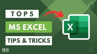 Top 5 MS Excel Secret Tips & Tricks - Microsoft Excel