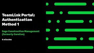 Sage Construction Management: TeamLink Portal: Authentication Method 1