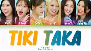 MOMOLAND (모모랜드) - Tiki Taka (티키 타카) Lyrics (Han/Rom/Eng/Color Coded/Lyrics/기사) | bingsoosh