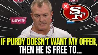 SHOCKING! AFTER THIS, HE'D BETTER PACK HIS BAGS AND LEAVE! BRUTAL SITUATION! 49ERS NEWS