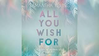 All You Wish For (ungekürzt) Von Samantha Young | Hörbuch-Romane